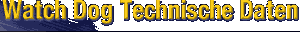 watch dog technische daten